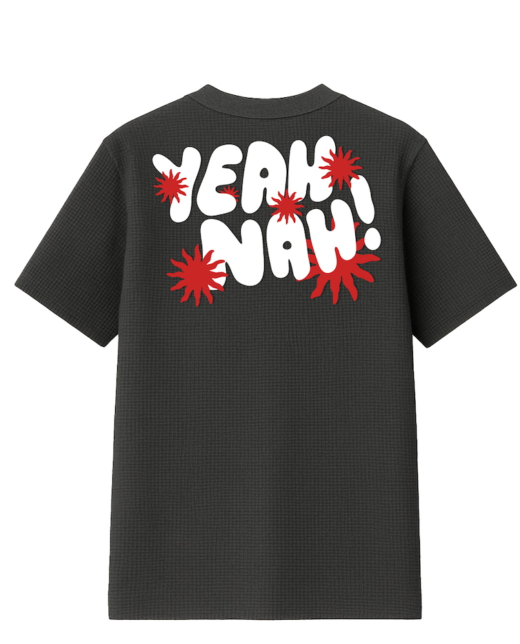 Black t-shirt with 'YEAH! NAH!' text and red starburst graphics.