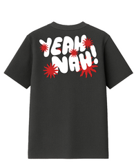 Black t-shirt with 'YEAH! NAH!' text and red starburst graphics.